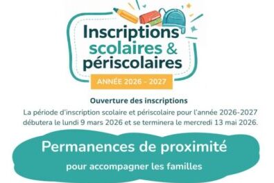 Lancement de la campagne  pour les inscriptions scolaires et périscolaires 2026/2027