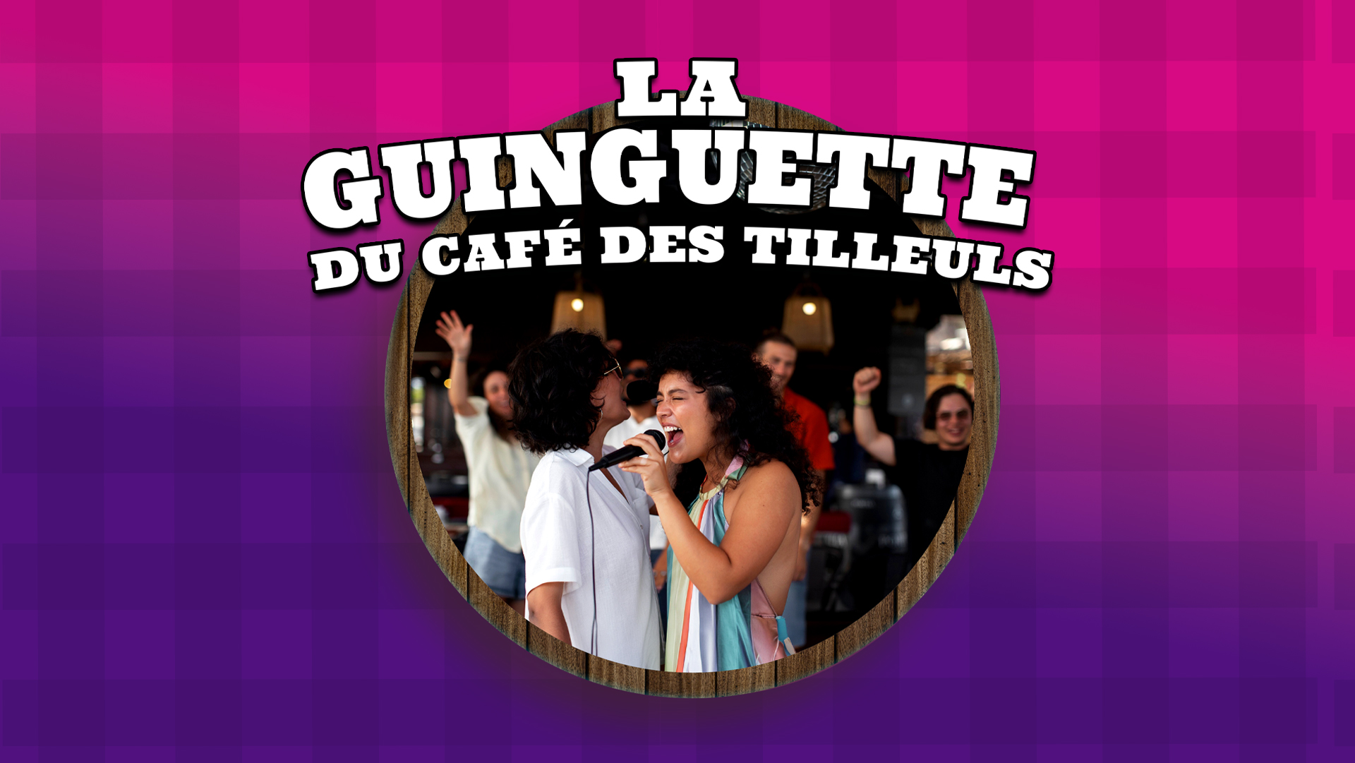 5/08 – Guinguette du Café des Tilleuls : Karaoké de l’été